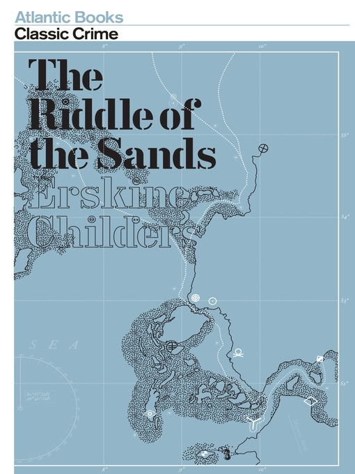Title details for The Riddle of the Sands by Erskine Childers - Available